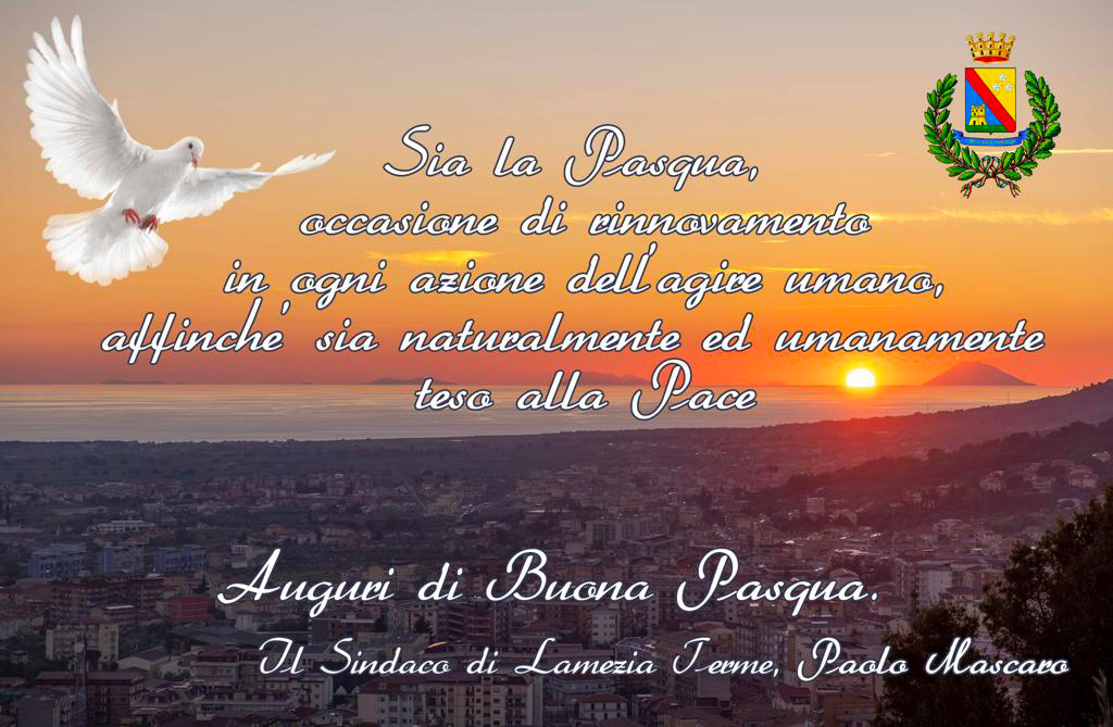 Lamezia, Pasqua 2022: gli auguri del sindaco alla città