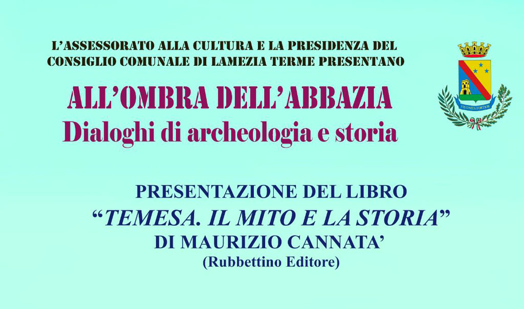 Lamezia, presentazione volume “Temesa. La storia e il mito” di Maurizio Cannatà