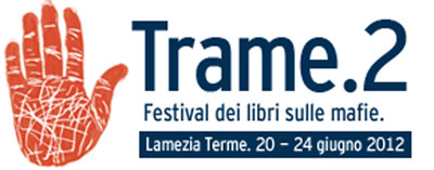 Lamezia: Pubblicato il programma del Trame Festival in città dal 20 al 24 giugno