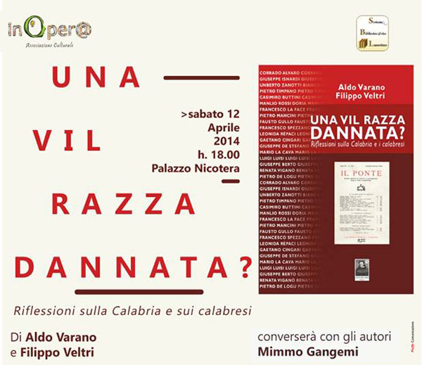 Lamezia: "Una Vil razza dannata", domani presentazione libro di Varano e Veltri a palazzo Nicotera