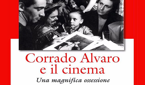 Lamezia, incontro con gli autori del libro “Corrado Alvaro e il cinema” all’Uniter