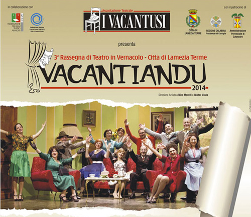 Lamezia: Nel week-end quarto appuntamento con la rassegna “Vacantiandu 2014”