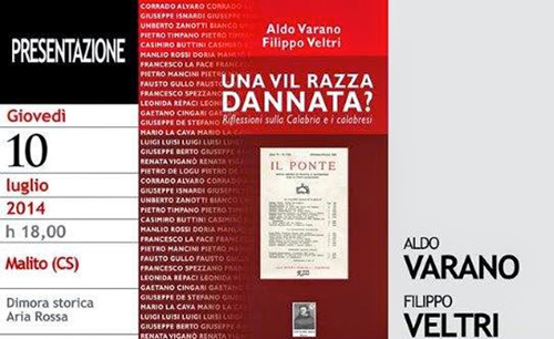 Calabria: “Una vil razza dannata” il 10 luglio a Malito